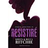Voi rezista Krista Ritchie Becca Ritchie